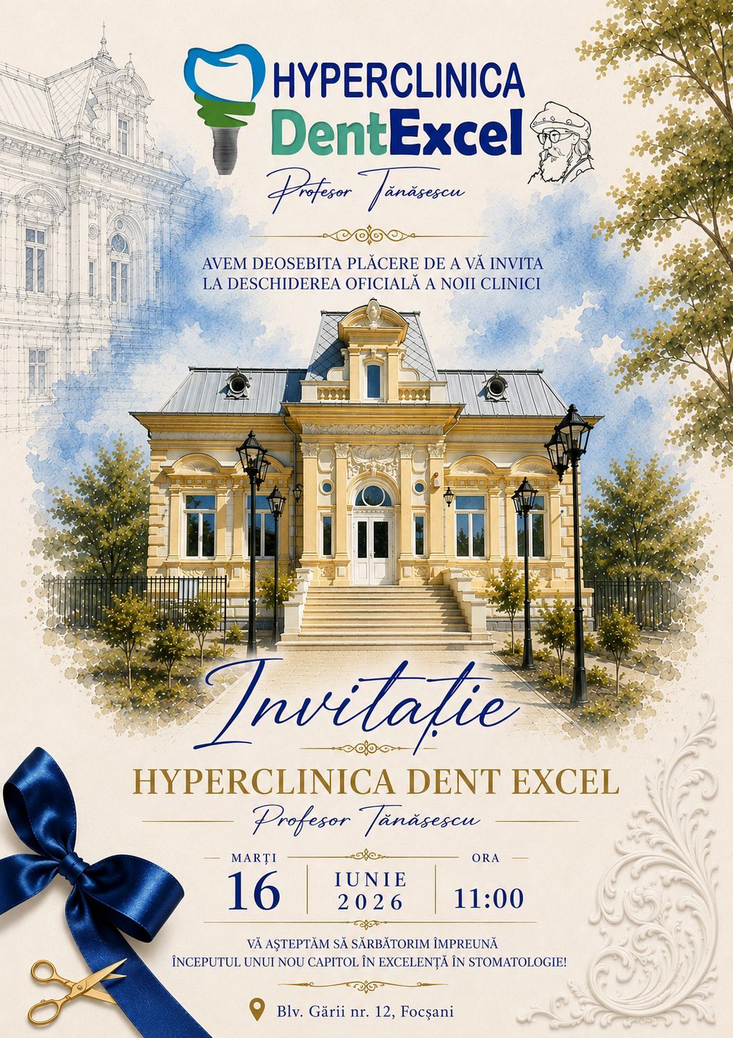 Focșani: Casa Cristof–Tănăsescu își începe un nou capitol. Hyperclinica DentExcel „Profesor Tănăsescu” se deschide pe Bulevardul Gării
