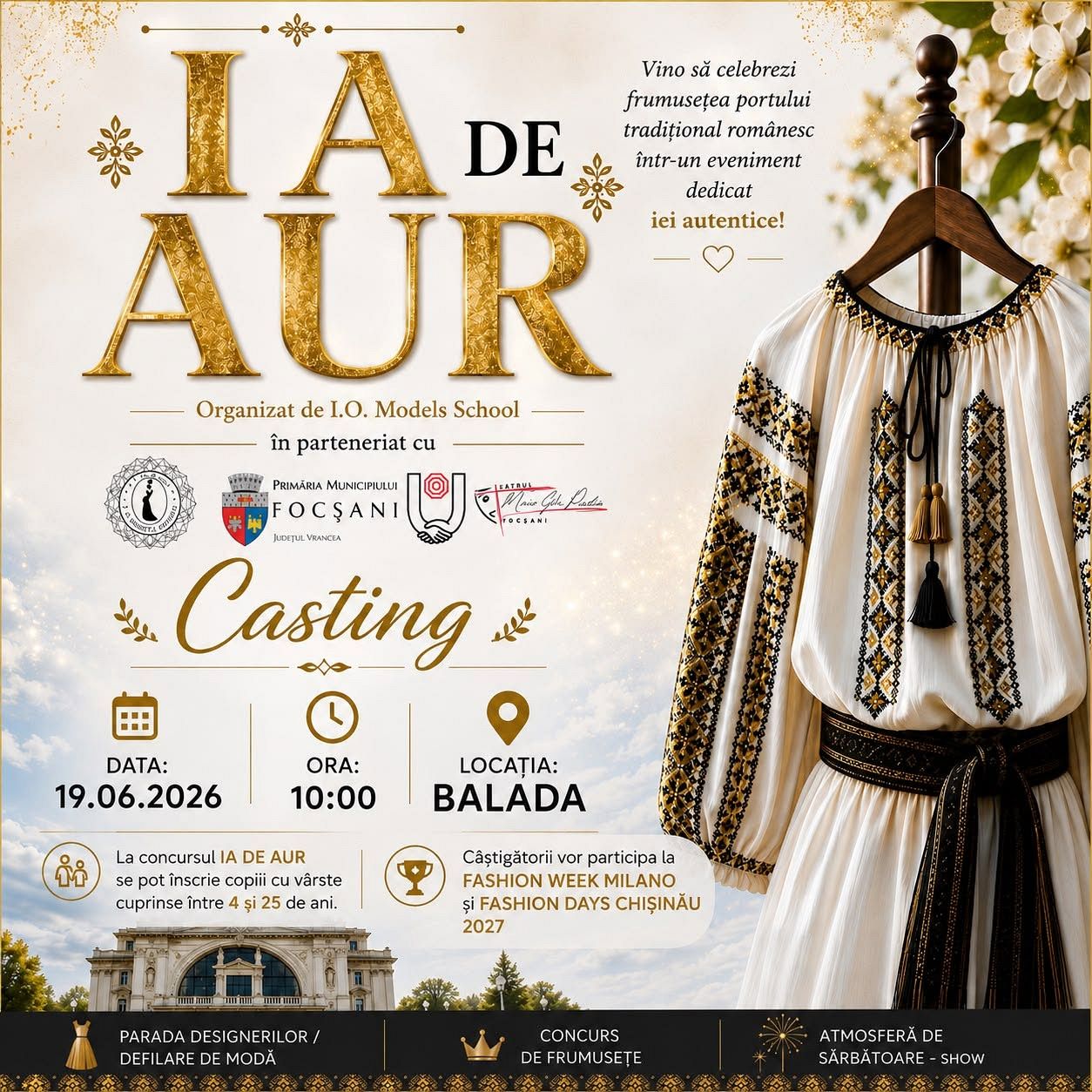 „Ia de Aur” ajunge la Focșani: casting pentru copii și tineri înaintea concursului dedicat portului tradițional românesc