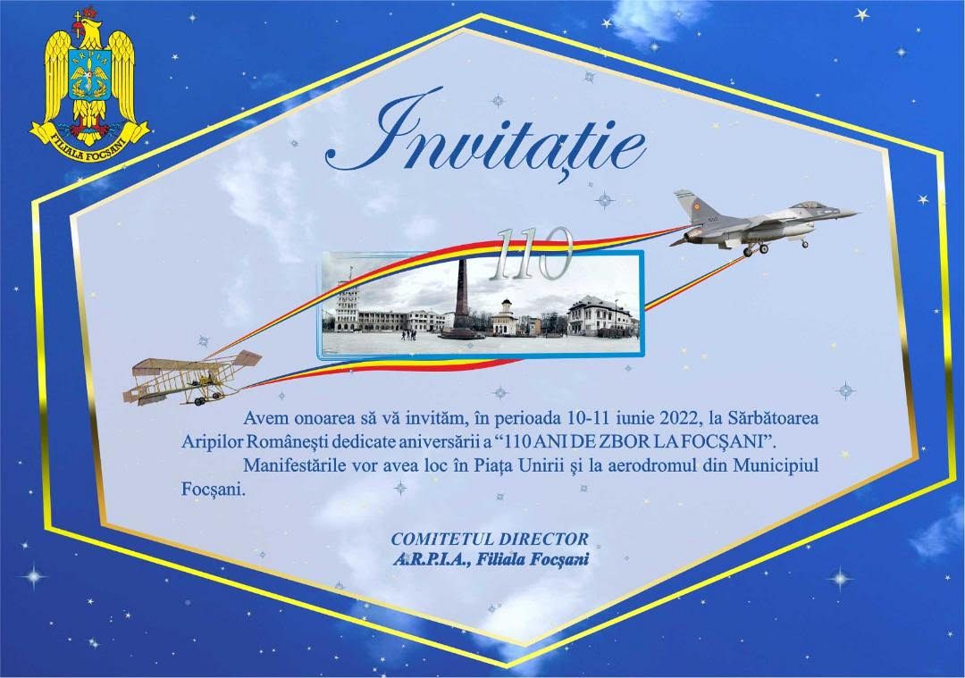 Great birthday produce 10-11 Iunie 2022 | Manifestări dedicate aniversării a ”110 ani de zbor la  Focșani”